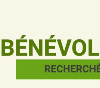 Bénévoles recherchés